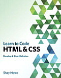 Learn to Code HTML & CSS Develop & Style Websites