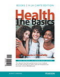 Health: The Basics, Books a la Carte Edition