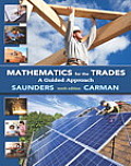 Mathematics For The Trades A Guided Approach Plus Mymathlab Access Card