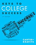 Keys To College Success Plus New Mystudentsuccesslab 2013 Update Access Card Package