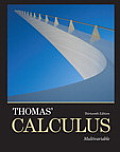 Thomas' Calculus, Multivariable Plus Mylab Math with Pearson Etext -- Access Card Package