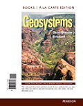 Geosystems: An Introduction to Physical Geography, Books a la Carte Plus Masteringgeography with Etext -- Access Card Package