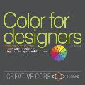 Color for Designers Ninety five things you need to know when choosing & using colors for layouts & illustrations