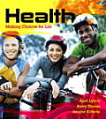 Health Making Choices For Life Plus Masteringhealth With Etext Access Card Package