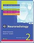 Neuroradiology: Radiology Requisites Series (Requisites in Radiology)