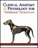 Clinical Anatomy & Physiology for Veterinary Technicians