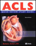 Acls Quick Review Study Guide 2nd Edition