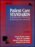 Patient Care Standards: Collaborative Planning and Nursing Interventions