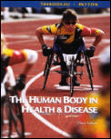 Human Body in Health & Disease Soft Cover Version With CDROM