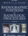 Merrill's Atlas of Radiographic Positions & Radiologic Procedures: 3-Volume Set