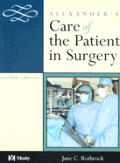 Alexanders Care Of The Patient In Surgery 12th Edition