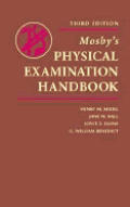 Mosbys Physical Examination Handbook 3rd Edition