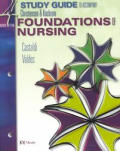 Study Guide to Accompany Foundations of Nursing 4th Edition
