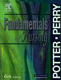 Fundamentals Of Nursing 6th Edition