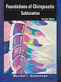 Foundations of Chiropractic Subluxation 2nd Edition