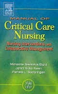 Manual of Critical Care Nursing: Nursing Intervention & Collaborative Management