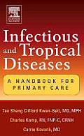 Infectious & Tropical Diseases A Handbook For Primary Care