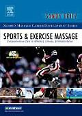 Sports & Exercise Massage Comprehensive Care in Athletics Fitness & Rehabilitation with DVD