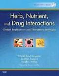 Herb Nutrient & Drug Interactions Clinical Implications & Therapeutic Strategies