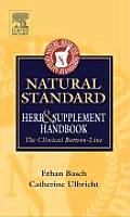 Natural Standard Herb & Supplement Handbook The Clinical Bottom Line