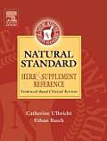 Natural Standard Herb & Supplement Reference Evidence Based Clinical Reviews