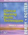 Skills Performance Checklists Clinical Nursing Skills & Techniques