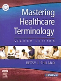 Mastering Healthcare Terminology: An Integrated Approach