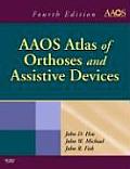 AAOS Atlas of Orthoses & Assistive Devices