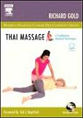Thai Massage a Traditional Medical Technique