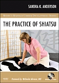 Practice of Shiatsu with DVD