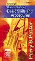 Mosbys Pocket Guide to Basic Skills & Procedures