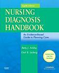 Nursing Diagnosis Handbook An Evidence Based Guide to Planning Care 8th Edition