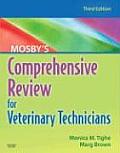 Mosbys Comprehensive Review for Veterinary Technicians 3rd Edition