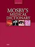 Mosbys Medical Dictionary 8th Edition