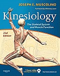 Kinesiology The Skeletal System & Muscle Function 2nd Edition