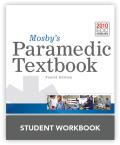Mosby's Paramedic Textbook, 4e Student Workbook||||SSG- MOSBY'S PARAMEDIC TEXTBOOK 4E STUDENT WORKBOOK
