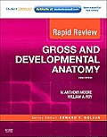 Rapid Review Gross & Developmental Anatomy 3rd Edition With Student Consult Online Access