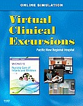 Virtual Clinical Excursions 3.0 for Wongs Nursing Care of Infants & Children