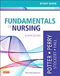 Study Guide For Fundamentals Of Nursing 8th edition