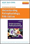 Pathophysiology Online For Understanding Pathophysiology User Guide & Access Code