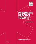Paramedic Practice Today:  Above and Beyond: Volume 1||||PARAMEDIC PRACTICE TODAY REVISED VOLUME 1