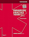 Workbook for Paramedic Practice Today - Volume 2 (Revised Reprint): Above and Beyond