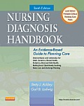 Nursing Diagnosis Handbook 10th Edition an Evidence Based Guide to Planning Care