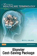 Mastering Healthcare Terminology (Spiral Bound) - Text and Mosby's Dictionary of Medicine, Nursing & Health Professions 8e