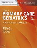 Hams Primary Care Geriatrics A Case Based Approach Expert Consult Online & Print