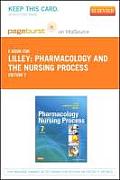 Pharmacology and the Nursing Process - Elsevier eBook on Vitalsource (Retail Access Card)
