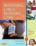 Maternal Child Nursing Care 5th Edition