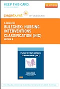 Nursing Interventions Classification (Nic) - Elsevier eBook on Vitalsource (Retail Access Card)