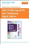 Nursing Skills Online Version 3.0 for Clinical Nursing Skills and Techniques (Access Code)