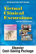 Maternal Child Nursing - Text & Virtual Clinical Excursions 3.0 Package